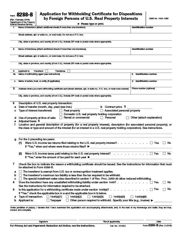 IRS Formulario 8288-B Solicitud de certificado de retención para disposiciones por personas extranjeras de intereses de bienes inmuebles de EE. UU. IRS Formulario 8288-B Solicitud de certificado de retención para disposiciones por personas extranjeras de intereses de bienes inmuebles de EE. UU.